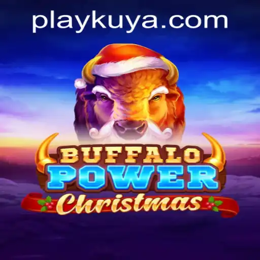 Discover the Magic of BuffaloPowerChristmas at Kuyaplay Casino