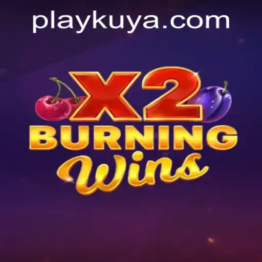 Exploring BurningWinsX2 at Kuyaplay Casino: A Thrilling Slot Experience