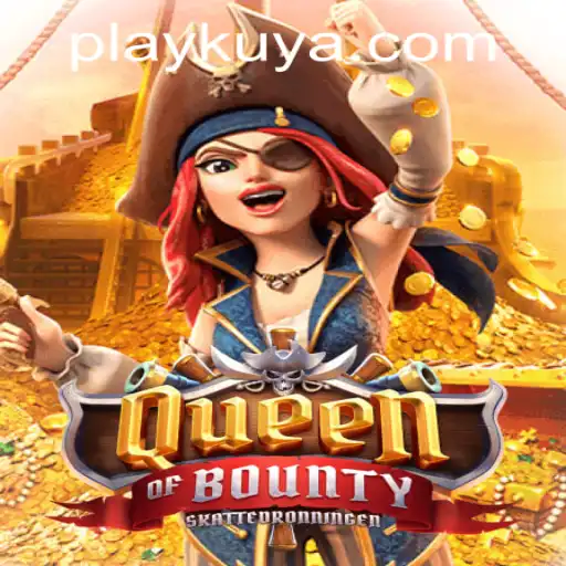 Queen of Bounty: Unveiling the Thrilling Adventure at Kuyaplay Casino