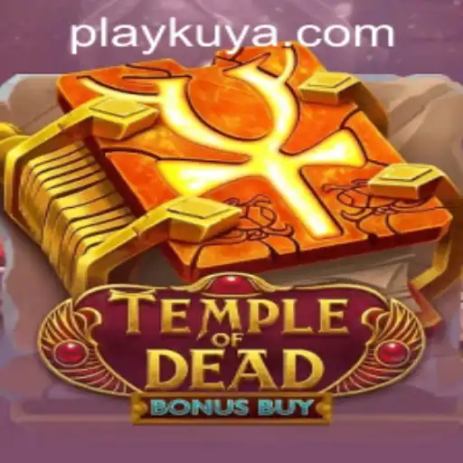 Discover the Thrilling Adventure of TempleofDeadBonusBuy at Kuyaplay Casino