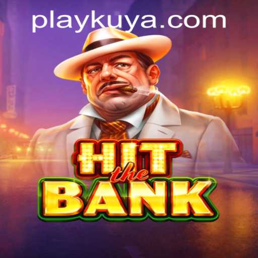 HitTheBank: The Exciting New Addition to Kuyaplay Casino